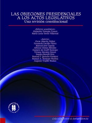 cover image of Las objeciones presidenciales a los actos legislativos